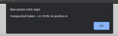 Cover image for Azure DevOps throwing "Unexpected token < in JSON at position 4"