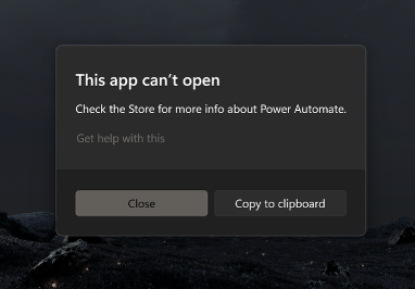 Power Automate error dialog on fresh install